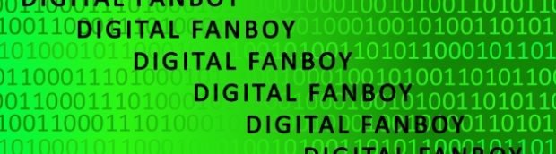 Digital Fanboy